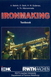 Ironmaking | Babich A., Senk D., Gudenau H.W., Mavrommatis K.Th.